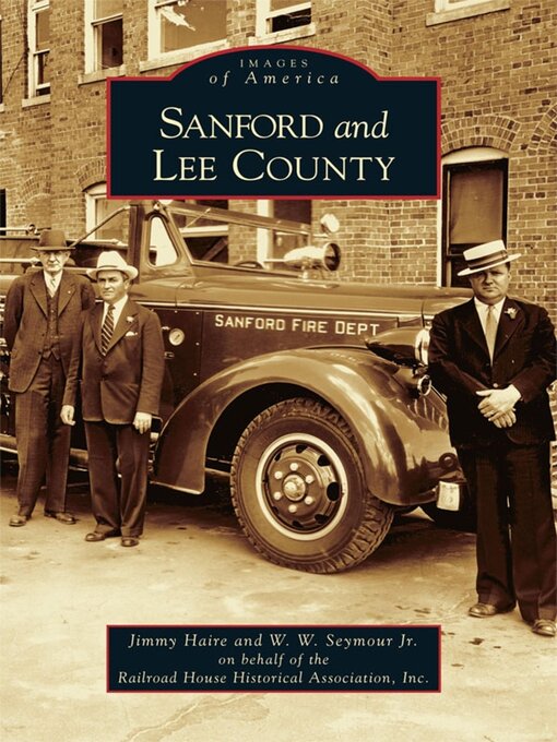 Title details for Sanford and Lee County by Jimmy Haire - Available
